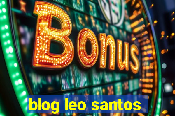 blog leo santos